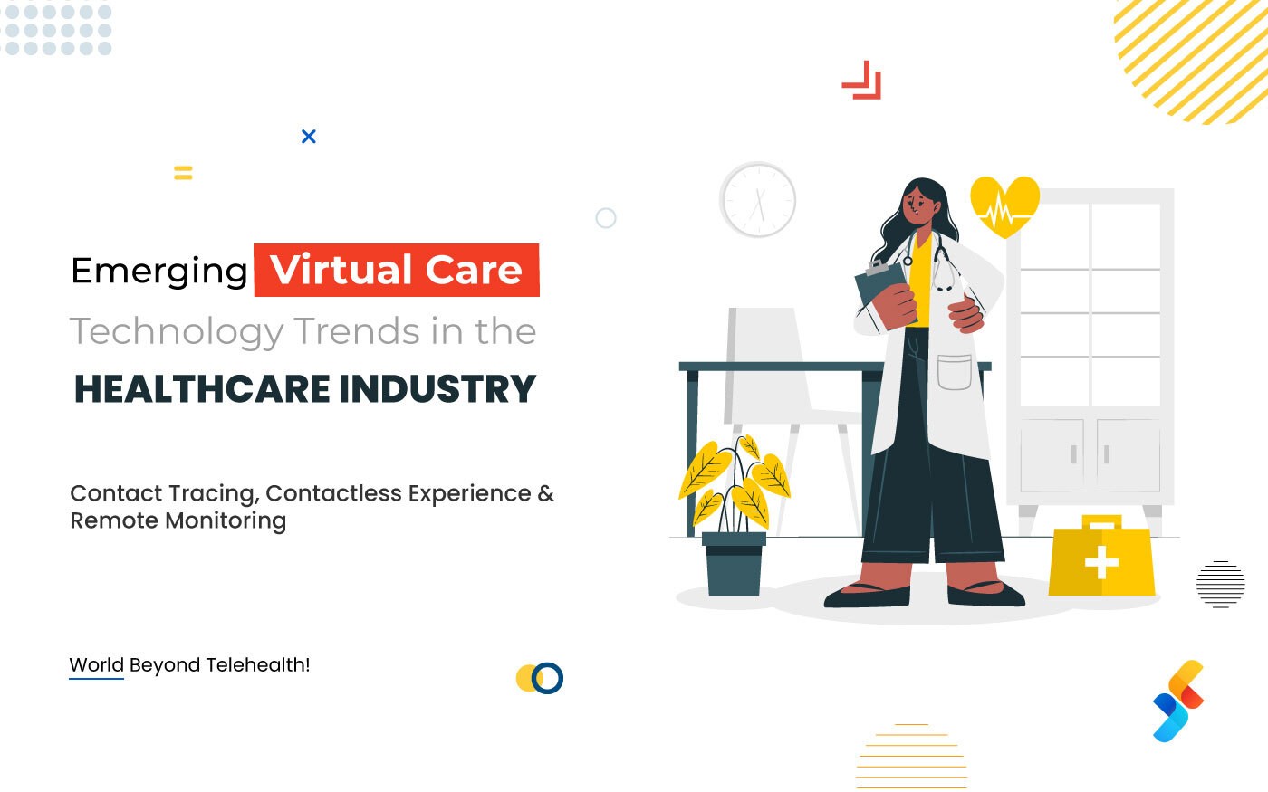 Emerging Virtual Care Technology Trends in the Healthcare Industry