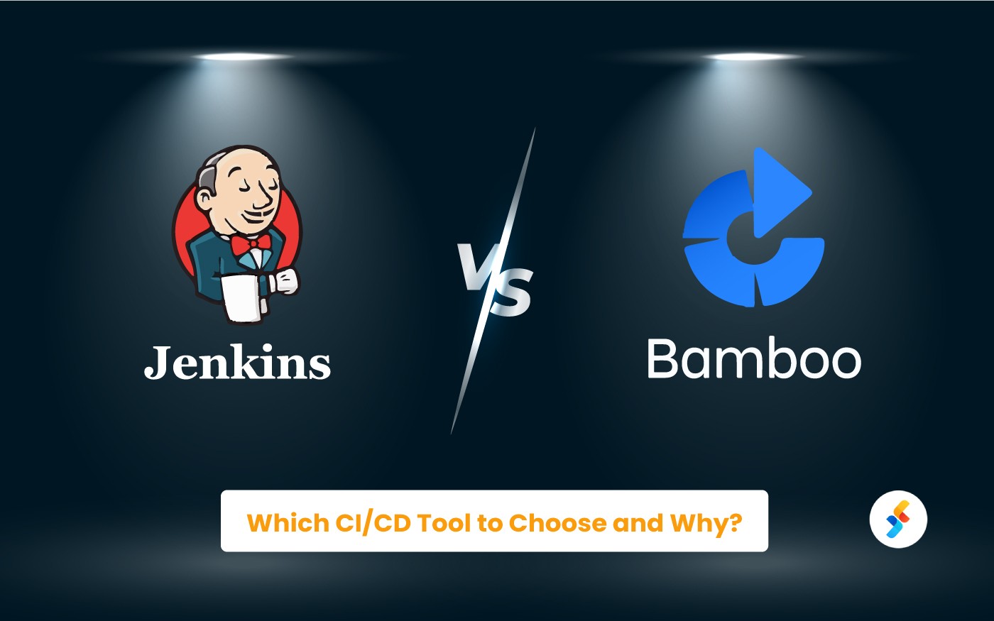 Bamboo vs. Jenkins: Which CI/CD Tool to Choose and Why?