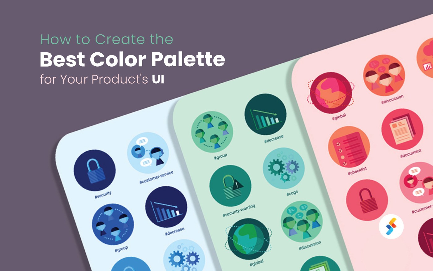 How to Create the Best Color Palette for Your Product’s UI