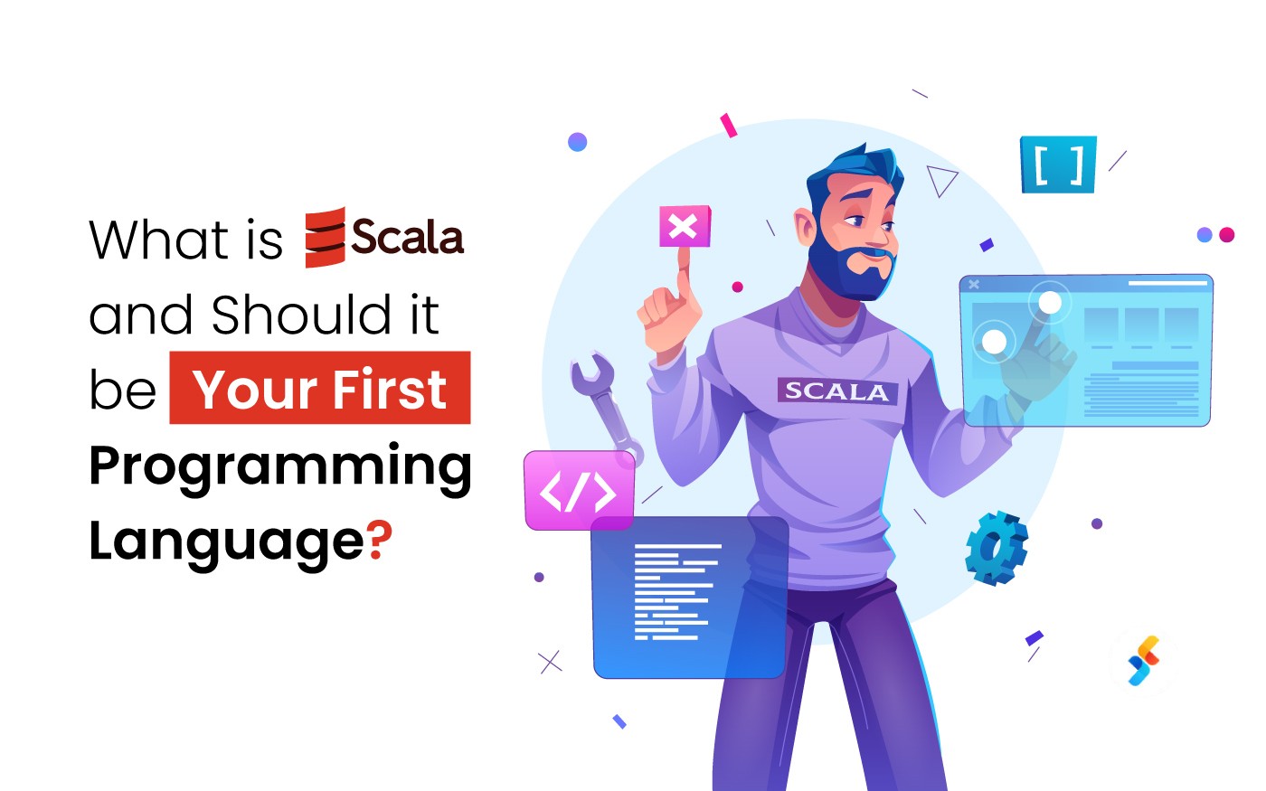 What is Scala and Should it be Your First Programming Language?