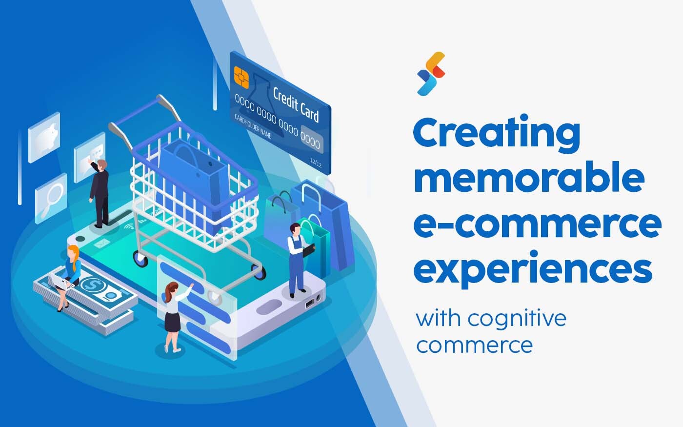 Creating Memorable E-Commerce Experiences with Cognitive Commerce