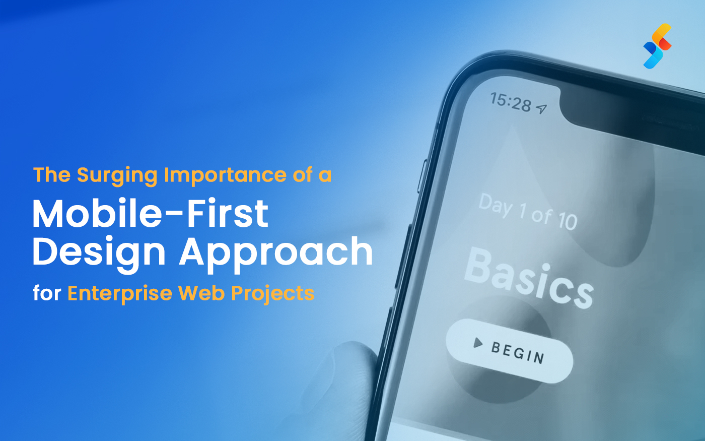 The Surging Importance of a Mobile-First Design Approach for Enterprise Web Projects