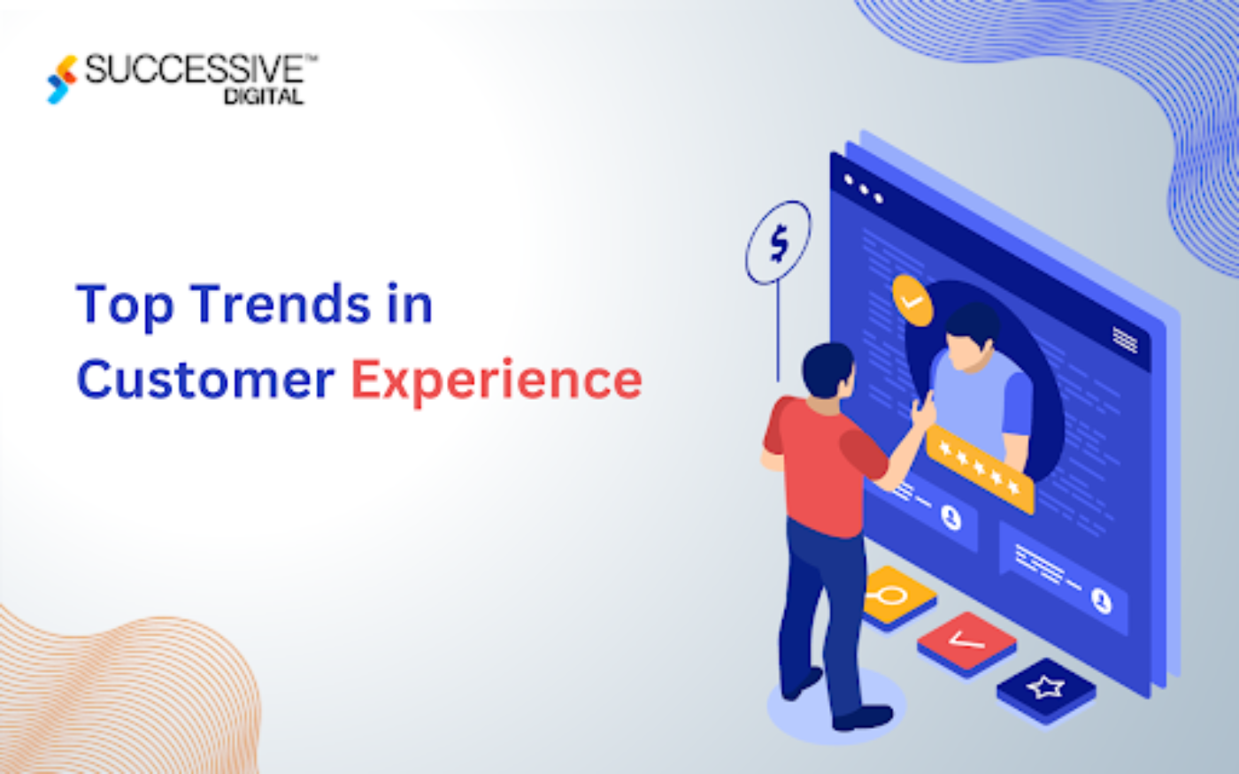 Top Trends in Customer Experience in 2024