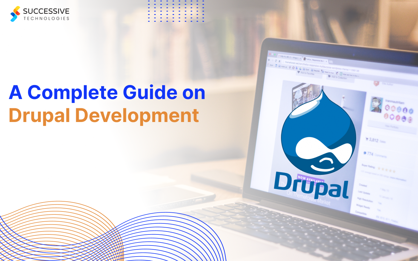 A Complete Guide on Drupal Development