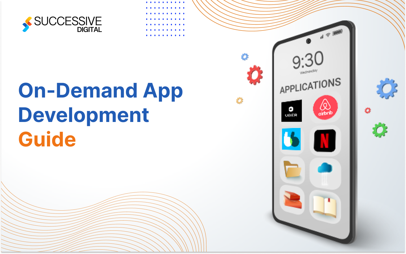 On Demand App Development Guide: 2024
