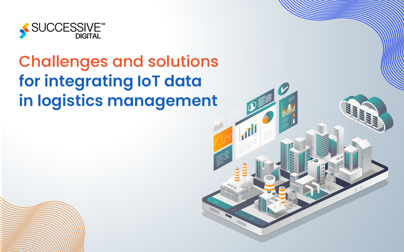What are the Challenges and Solutions for Integrating IoT Data in Logistics Management?