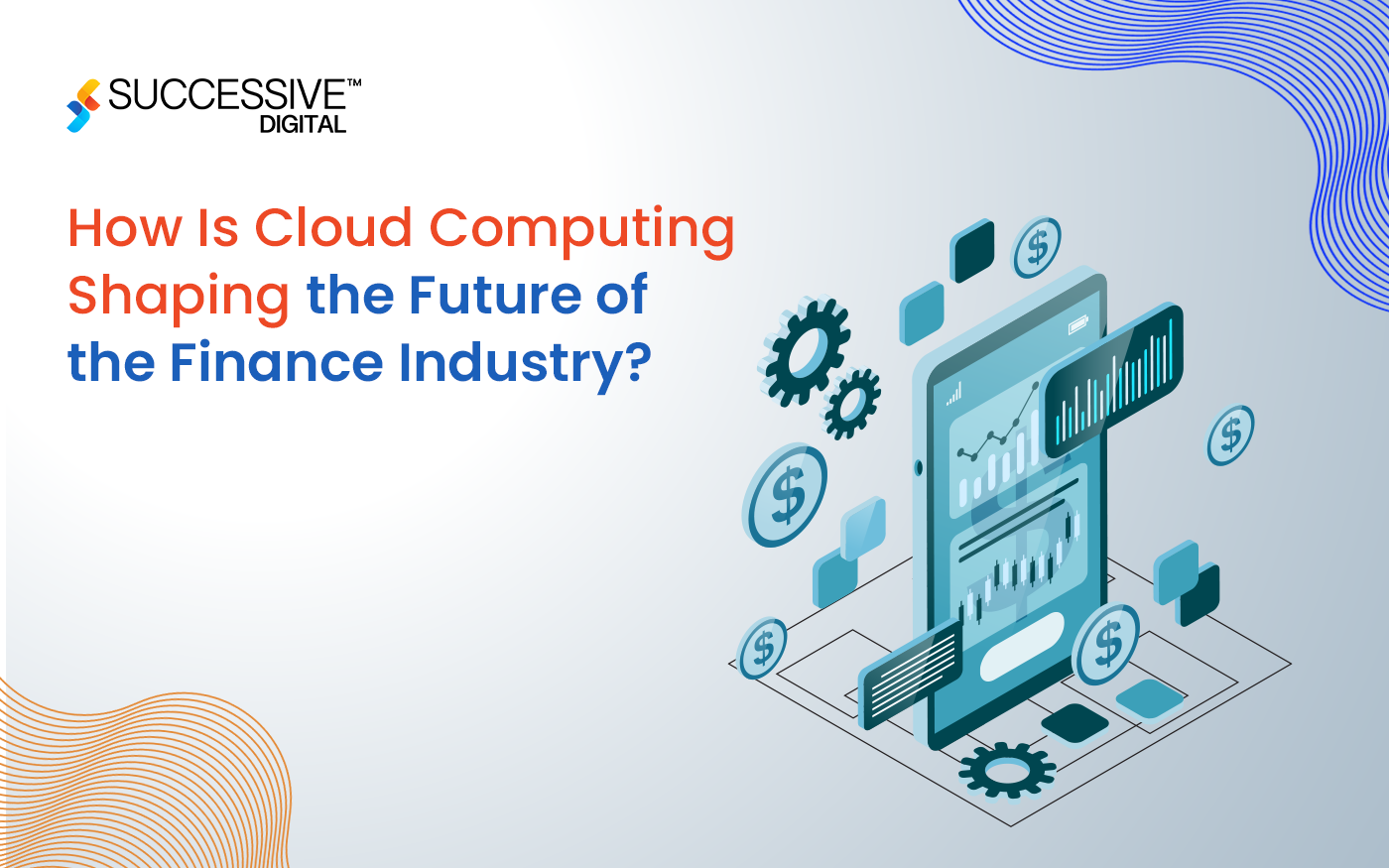 How is Cloud Computing in Finance Shaping the Industry’s Future?